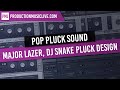 MASSIVE Tutorial Pop Pluck Sound Major Lazer DJ Snake Pluck Sound Design