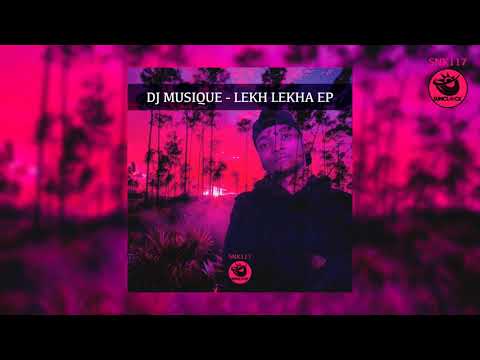 Dj Musique ft.  Venessa Jackson - Lekh Lekha - SNK117
