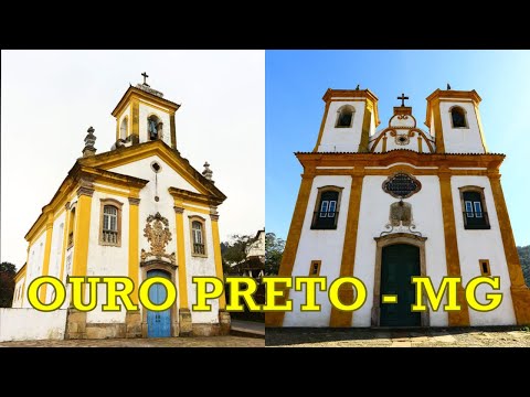 Igrejas N. Senhora da Mercês e Misericórdia e Nossa Senhora das Mercês e Perdões - Ouro Preto - MG