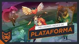 Os 10 melhores jogos indie de plataforma
