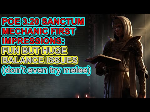 POE 3.20 - Forbidden Sanctum Mechanic First Impressions - Fun, Nowhere Near Balanced - Path of Exile