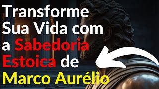 14 Princípios Estoicos para Transformar Sua Autodisciplina  Lições de Marco Aurelio