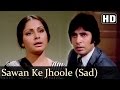 Sawan Ke Jhoole Sad HD Jurmana 1979 Song Amitabh Bachchan Raakhee Old Bollywood Songs