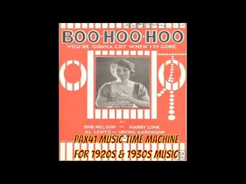 1920s Music (1921) Of Aileen Stanley & Billy Murray - Boo-Hoo-Hoo @Pax41