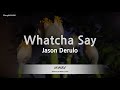 Jason Derulo-Whatcha Say (Karaoke Version)