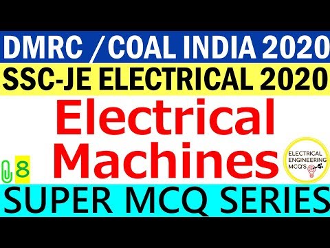 Electrical Machines | SSC-JE | DMRC | COAL INDIA 2020 | Class 8 |  हिंदी 🔴 Video