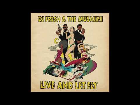 The Musalini x DJ Fresh - Live And Let Fly (Album)