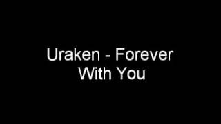 Uraken - Forever with you