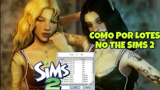 COMO BAIXAR LOTES PARA O THE SIMS 2✨🎀