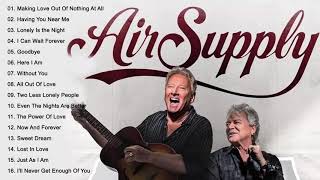 AirSupply💗 Best Songs   AirSupply💗 Greatest Hits Full Album