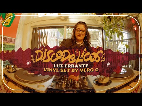 DISCODELICOS - Session 8 / Vero G - Luz Errante