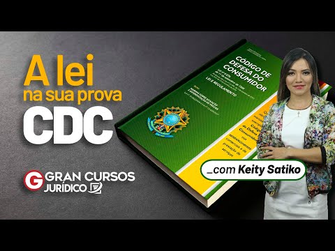 A lei na sua prova - CDC: Profª. Keity Satiko
