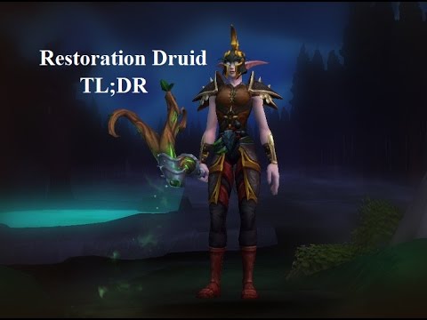 TL;DR Restoration Druid guide for beginners 7.2 / 7.1.5