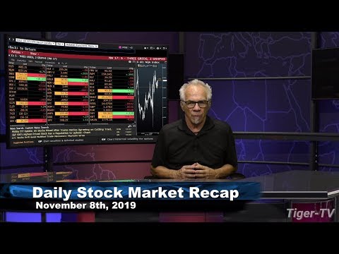 November 8th, Daily Market Recap on TFNN - 2019