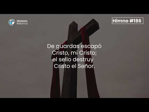 HIMNO #186 - LA TUMBA LE ENCERRÓ