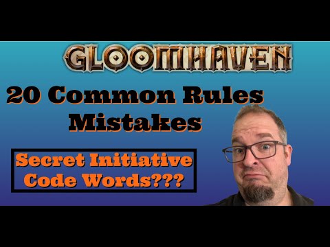 Gloomhaven - 20 Common Rules Mistakes