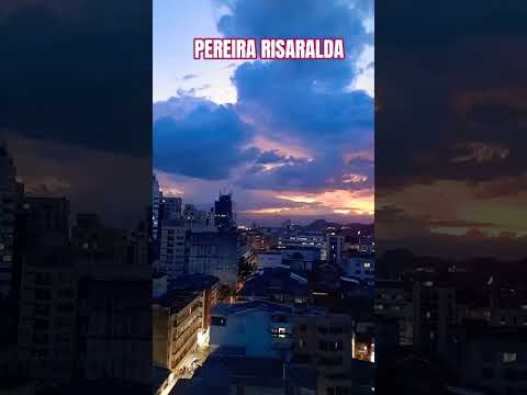 PEREIRA RISARALDA  #reflexionesdeldia #youtube #viral #video #viajes #viralvideo #travel #turismo