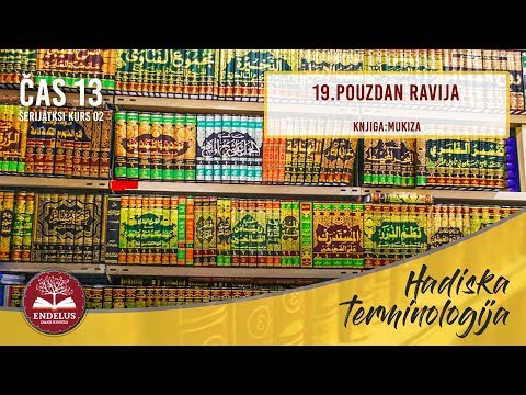 19.Pouzdan ravija | Čas 13 Mukiza | dr.Zijad Ljakić