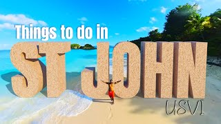 Why ST JOHN, Virgin Islands is Worth Visiting! (One Day Itinerary)