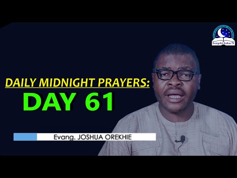 Day 61: Daily Midnight Prayers  -  With Bible Verses - Evangelist Joshua