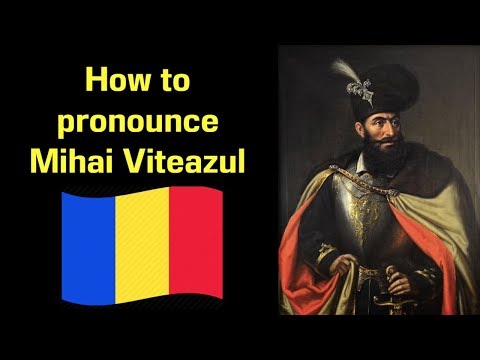 How to Pronounce Mihai Viteazul | Famous Romanians #4