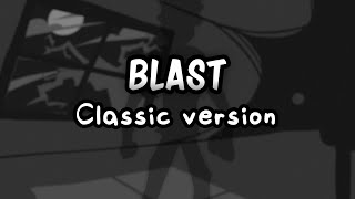 Cover art for Blast (Classic version)