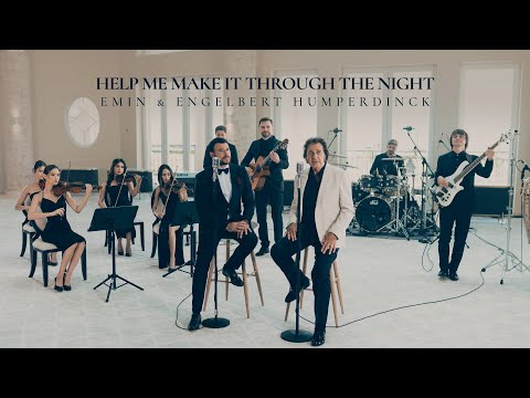 EMIN, Engelbert Humperdinck - Help Me Make It Through the Night