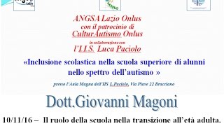 Il ruolo della scuola nella transizione all’età adulta. - Dott. Giovanni Magoni