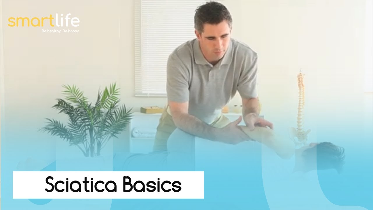Sciatica Basics l Smart Life