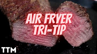 How to Cook a Juicy Tri Tip in the Air Fryer