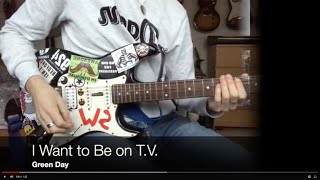 I Want to Be on T.V. - Green Day (Guitar Cover)