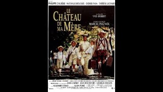 Le château de ma mère