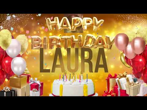 LAURA - Happy Birthday Laura