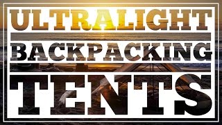 Ultralight Backpacking Shelters - CleverHiker.com