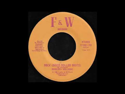 Marlena Williams - Rock (Disco Roller Skate) (F&W Records)