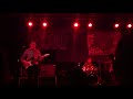 The Fall - Wolf Kidult Man - Wakefield Unity Works - 20/10/2017