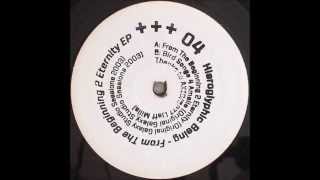 Hieroglyphic Being - From The Beginning 2 Eternity (Original Galaxy Studio Sessions 2003)