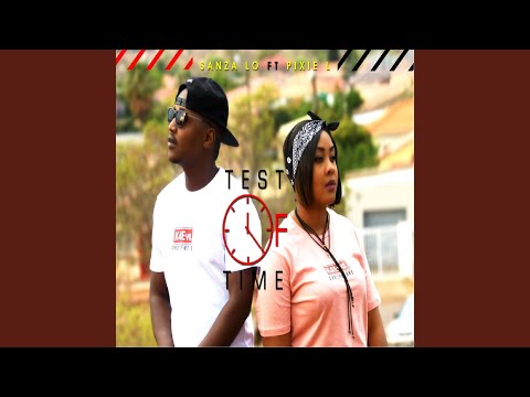 Test Of Time (feat. Pixie L)