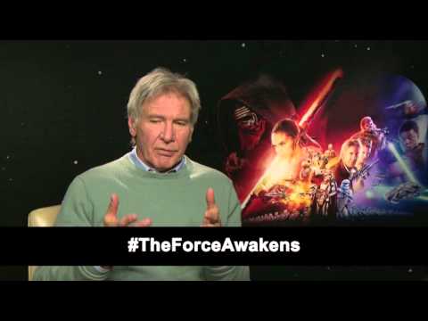 Interview: Harrison Ford | Star Wars: Episode VII – The Force Awakens