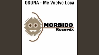 Me Vuelve Loca (Pleasure Team Remix)