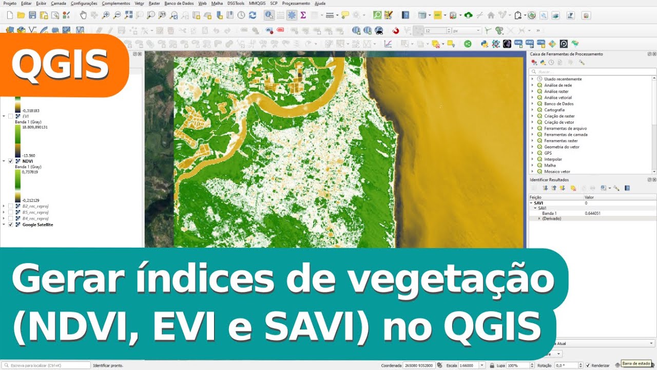 Gerar índices de vegetação (NDVI, EVI e SAVI) no QGIS