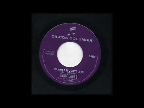 Sonia Lopez - Caminaras Junto A Mi - Columbia 10099