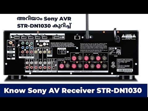 Sony 7.2 Channel Audio Video Receiver | Sony AVR STR-DN1030 | Know the player | Tech Know Beta