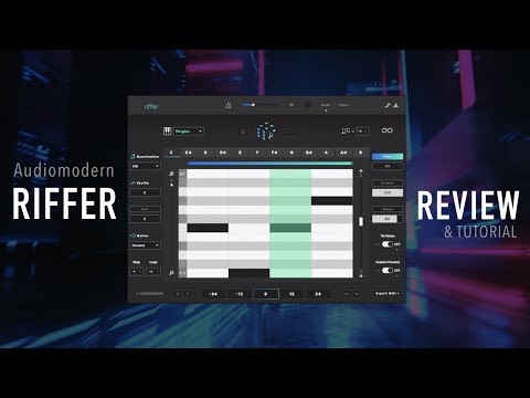 Audiomodern - Riffer - Review and Tutorial