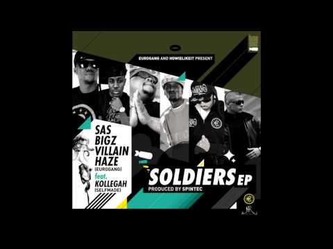 Eurogang feat. Kollegah - Soldiers