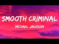 Michael Jackson Smooth Criminal Lyrics