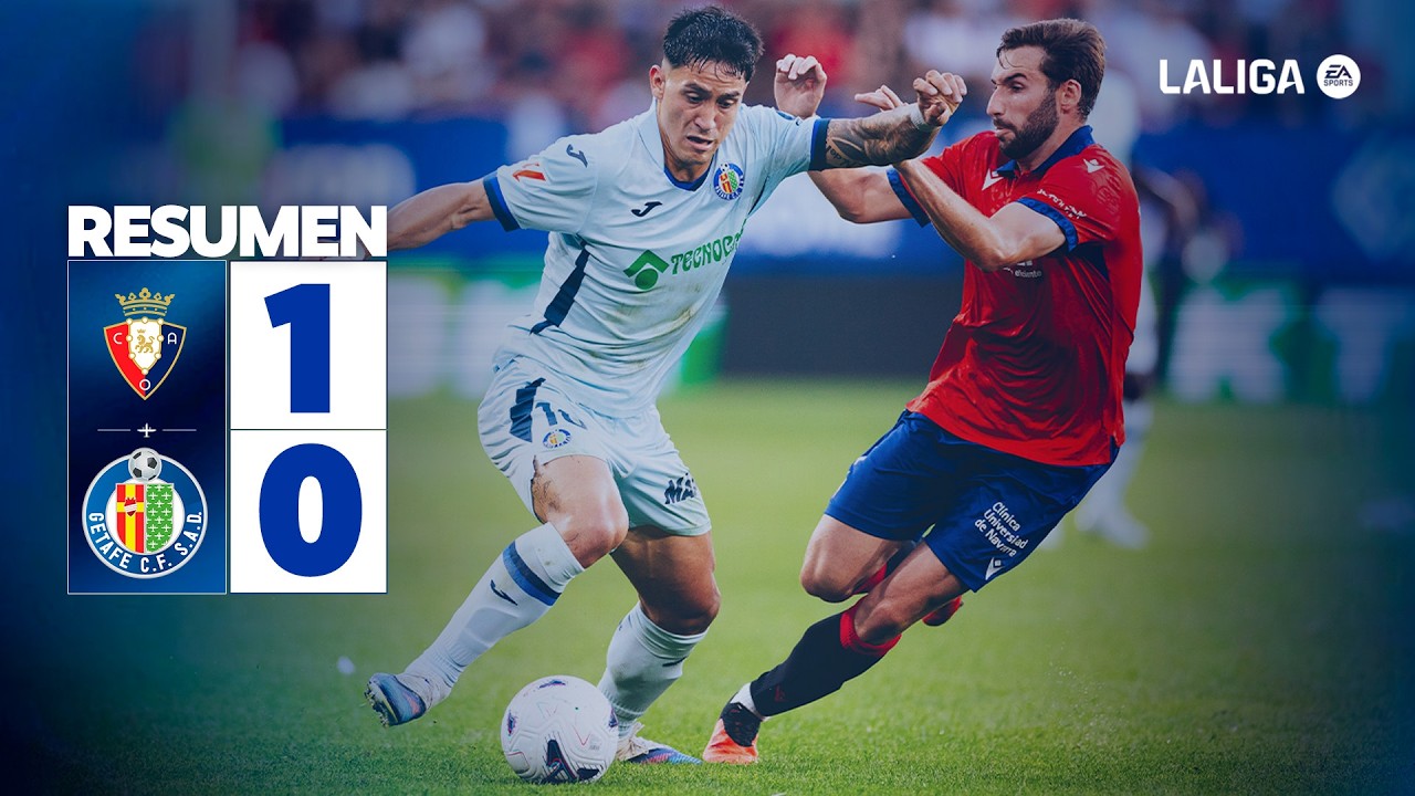 CA Osasuna 1 - 0 Getafe CF highlights