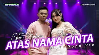 Download lagu Gerry Mahesa Feat Yeni Inka - Atas Nama Cinta | Dangdut ( Music Video) mp3