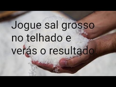 Ritual Fácil  do sal grosso no telhado para limpeza da casa.