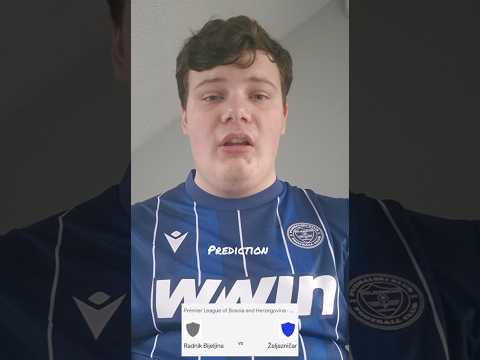 Radnik Bijeljina vs Zeljeznicar Prediction. #fypviralシ #football #ytshorts #viralvideo